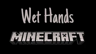 Wet Hands (Minecraft) - C418 • Arr: Torby Brand | Piano Cover by Walking Fingers