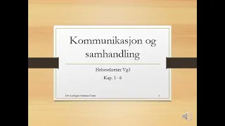 Vg3 HSE: Kommunikasjon og samhandling kap. 1-6