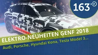 Elektroautos / Hybride Genf 2018 - Tesla Model 3, Hyundai Kona, IPACE, Nissan Leaf, Audi etron