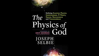 The Physics of God and the Yugas with Joseph Selbie