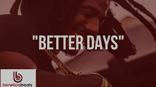(Free) Mozzy Type Beat "Better Days" | 2018 West Coast Rap Instrumental
