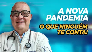 A NOVA PANDEMIA que ninguém fala -  Dr Ronaldo Queiroz