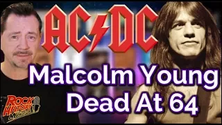 Guitarist Malcolm Young of AC/DC Dead at 64