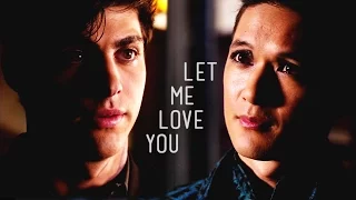 magnus and alec |  let me love you