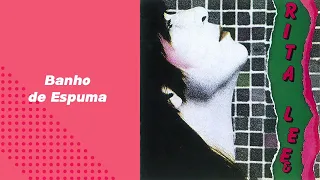 Rita Lee - Banho de Espuma (Instrumental)