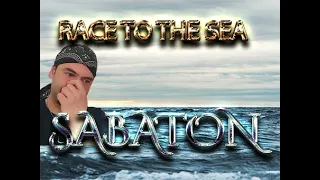 SABATON - Race To The Sea  (REACTION)  TOP 3 OF THEIR SONGS