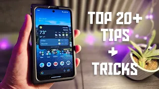 Google Pixel Fold Top 20+ Tips and Tricks