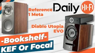 KEF Reference 1 Meta Or Focal Diablo EVO?