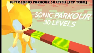 KOGAMA - SUPER SONIC PARKOUR 30 LEVELS [F2P TEAM]