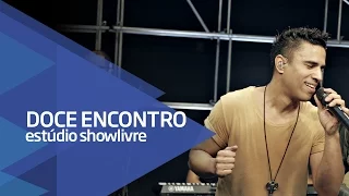 "Alucinado" - Doce Encontro no Estúdio Showlivre 2016