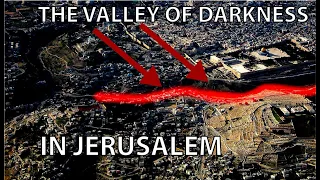 The Kidron Valley = The Valley of Darkness and Judgment?