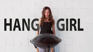 HANG GIRL | LIVE