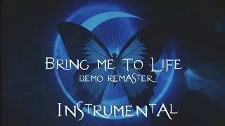 Evanescence - Bring Me To Life Demo 2002 Remaster (Instrumental - 4K HQ)