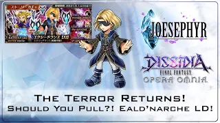 The Terror Returns! Eald'Narche LD Banner! Should You Pull?! Dissidia Final Fantasy Opera Omnia