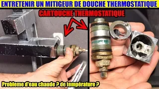 problème mitigeur thermostatique eau chaude détartrer la cartouche thermostatique douche baignoire