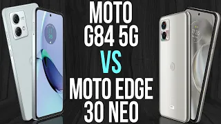 Moto G84 5G vs Motorola Edge 30 Neo (Comparativo & Preços)