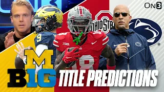 Big Ten Predictions: Michigan 3-Peat? | Can Ohio State Snatch BACK Title? | Penn State a CONTENDER?