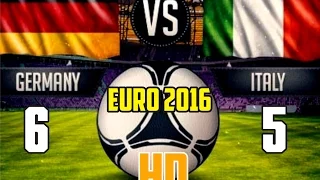 Germany vs Italy  EURO 2016 HIGHLIGHT GOAL(6-5) !!! HD