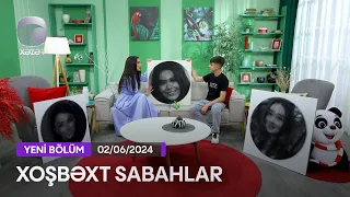 Xoşbəxt Sabahlar - (Rüfət Şahbazov və övladları)  02.06.2024