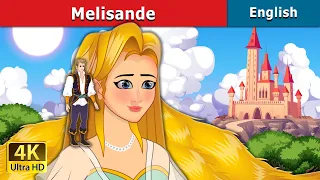 Melisande Story | Stories for Teenagers | @EnglishFairyTales