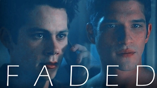 Scott & Stiles || Faded (+S6)