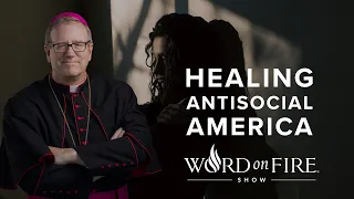 Healing Antisocial America