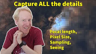 What camera and pixel size for YOUR scope? Full explanation, let's get NERDY!