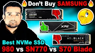 🛑Don't Buy Samsung 980🛑Samsung 980 vs WD SN770 vs XPG S70 Blade🛑Best NVMe SSD 2023@KshitijKumar1990
