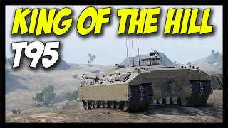 ► KING OF THE HILL T95 - World of Tanks T95 Epic Gameplay