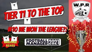 FM21 | Woodthorpe Park Rangers Episode 10 - We won the league?! | Football Manager 2021