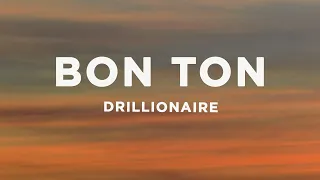 Drillionaire - BON TON (Testo/Lyrics) ft. Lazza, BLANCO, Sfera Ebbasta, Michelangelo
