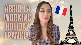 VIVIR Y TRABAJAR EN FRANCIA 2022 🖤 Requisitos Working Holiday Visa