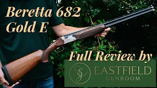 Beretta 682 Gold E Story Eastfield Gunroom requested review