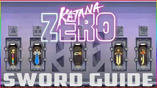 Katana Zero SWORD GUIDE