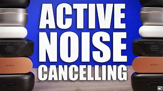 My Top 5 Active Noise Cancelling True Wireless Earbuds (2020)