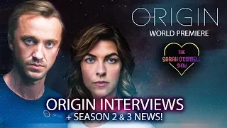 Origin World Premiere Interviews - Tom Felton, Natalia Tena. Origin Season 2 and 3 News!