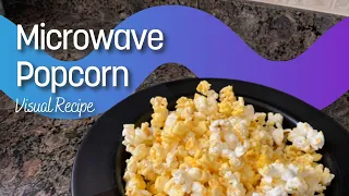 Microwave Popcorn | Visual Recipes for Special Education