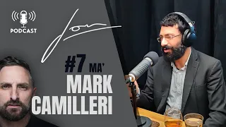 Episodju 007 ma' Mark Camilleri | Jon Mallia Podcast