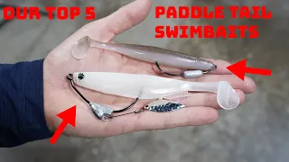 Our Top 5 Favorite Paddle Tail Swimbaits! Which One Is The Best?