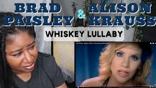 Brad Paisley & Alison Krauss - Whiskey Lullaby (2004)REACTION