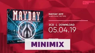 Mayday 2019 - When Music Matters (Official Minimix HD)