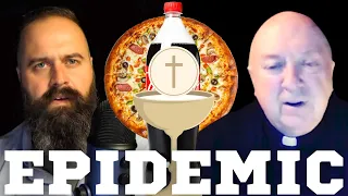 "Priest 'consecrated' pizza and coke": Father Charles Murr on the EPIDEMIC of Invalid Masses