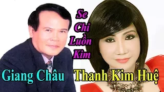 Tân cổ Se Chỉ Luồn Kim-Tác giả Loan Thảo-Thanh Kim Huệ-Giang Châu-Tài Tử Cải Lương TV.