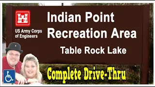 Indian Point Recreation Area Campground Drive Thru & Review Branson  Missouri Corps of Engineers COE