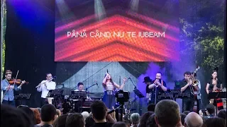 Paula Seling & Cazanoi Orchestra - Până când nu te iubeam [Live]