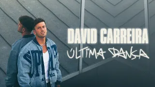David Carreira - Última Dança (Videoclipe Oficial)