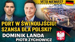 Polska potęgą morską? Walka o port kontenerowy w Świnoujściu! - Dominik Landa i Zychowicz