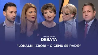 Insajder debata: Lokalni izbori – o čemu se radi?