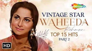 Best of Waheeda Rehman | Vol.2 | वहीदा रहमान के गानो का कलेक्शन | Non-Stop Video Jukebox