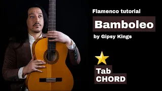 Gipsy Kings tutorial - Bamboleo by Tonino Baliardo with Sheet + tab & & chord #gipsykings #guitartab